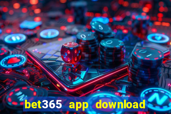 bet365 app download play store